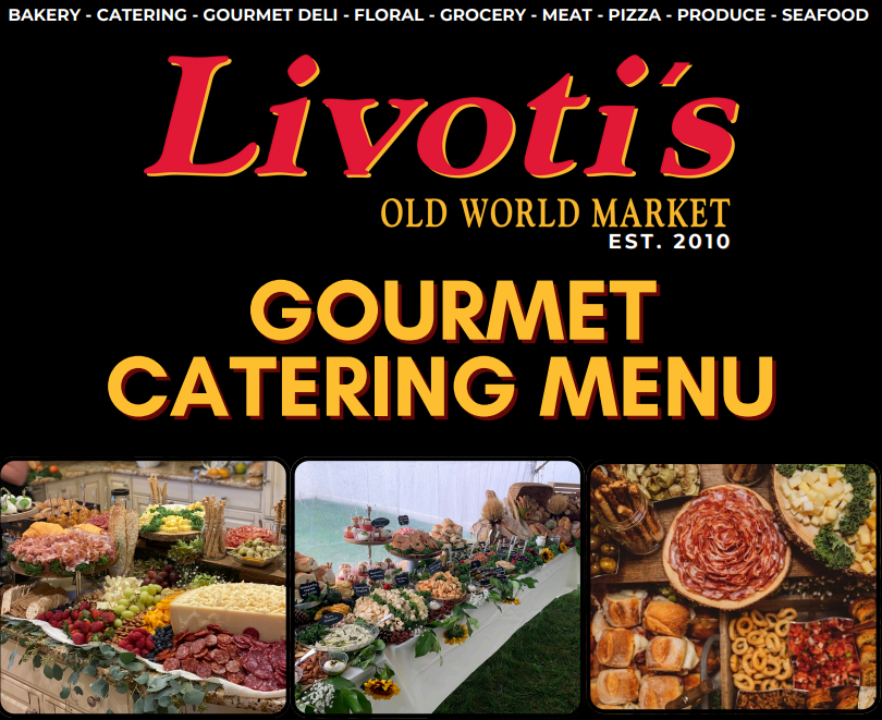 Livoti's Old World Market gourmet Italian catering menu